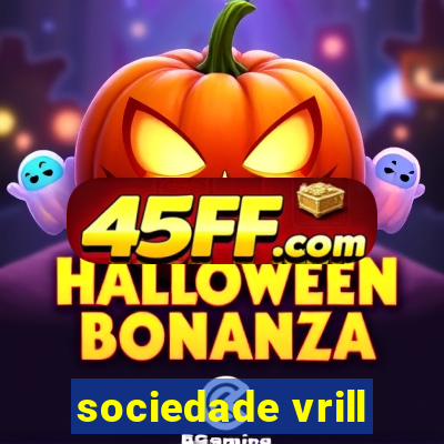 sociedade vrill